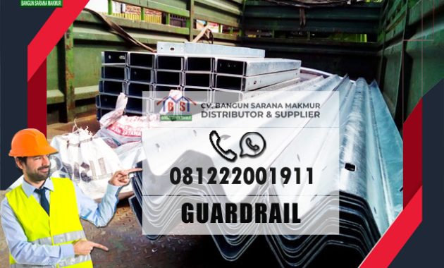 Jual Beam Guardrail Panjang 4 Meter – Kualitas Standar Nasional, Tersedia di Surabaya