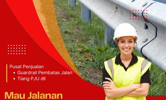 Daftar Harga Terbaru 2026 Pagar Guardrail Galvanis per Meter