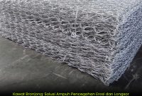 KawatBronjong_SolusiAmpuhPencegahanErosiLongsor