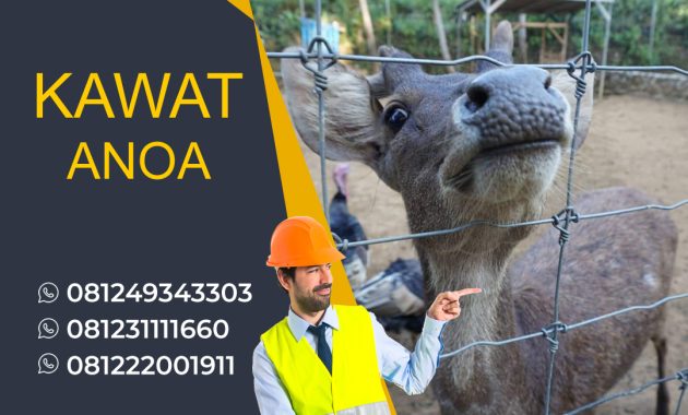 Harga Kawat Pagar Baja Anoa per Meter Surabaya Terbaru 2026 + Spesifikasi & Keunggulan
